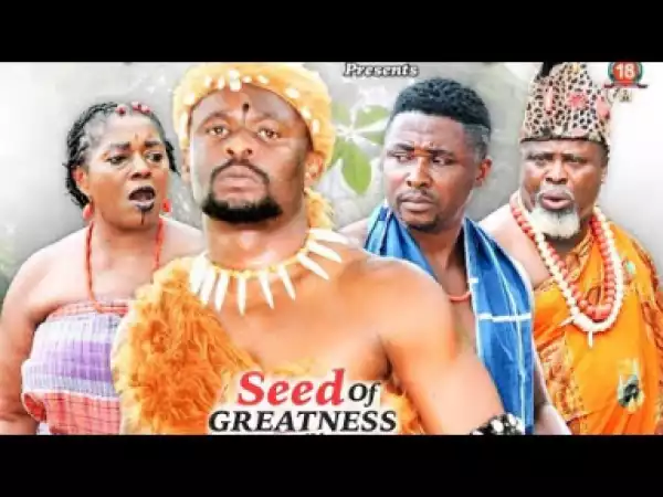Seed Of Greatness Season 5  - Zubby Micheal|2019 Nollywood Movie